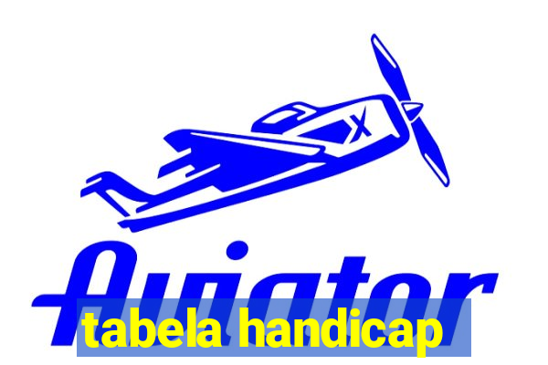 tabela handicap